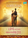 Cover image for Love and Other Consolation Prizes